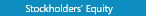 Stockholders' Equity